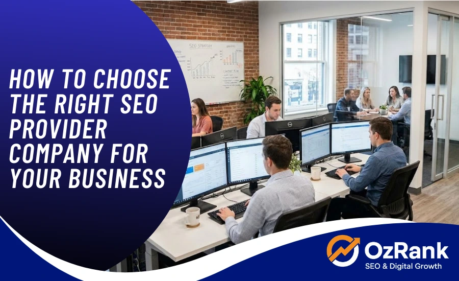 Right SEO Provider Company for Your Business