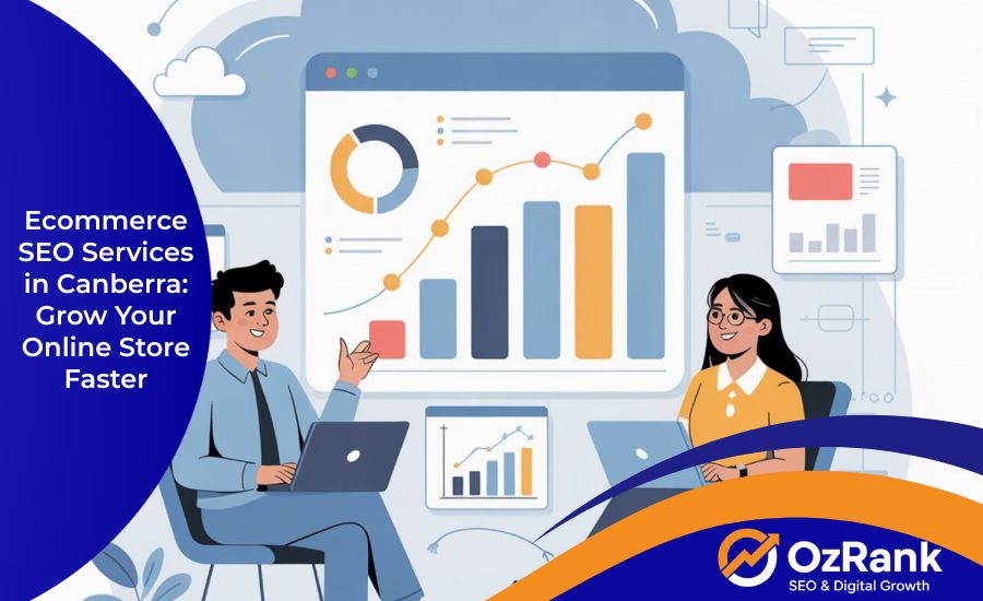 Ecommerce SEO Services in Canberra: Grow Your Online Store Faster